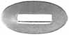 Inlay, Tiny Slotted Oval, 
0.75" by 0.38", steel 0.040" thick, 
slot 0.072" b 0.375" 